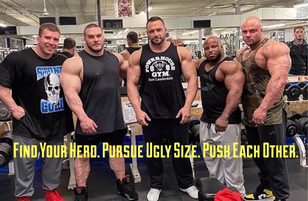 FIND YOUR HERO. PURSUE UGLY SIZE. PUSH EACH OTHER.