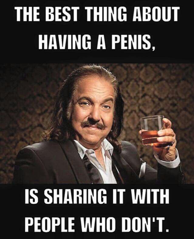 THE BEST THING ABOUT HAVING A PENIS.
IS SHARING IT WITH PEOPLE WHO DON'T.