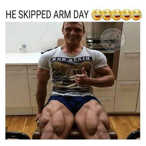 HE SKIPPED ARM DAY 000
