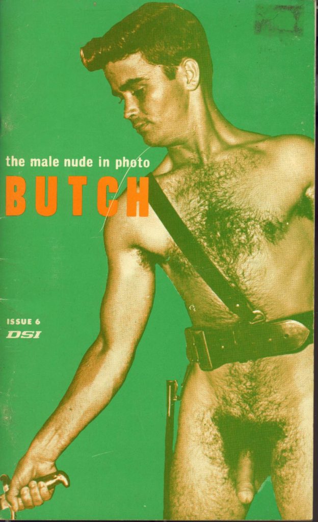 the male nude in photo BUTCH
ISSUE 6 DSI