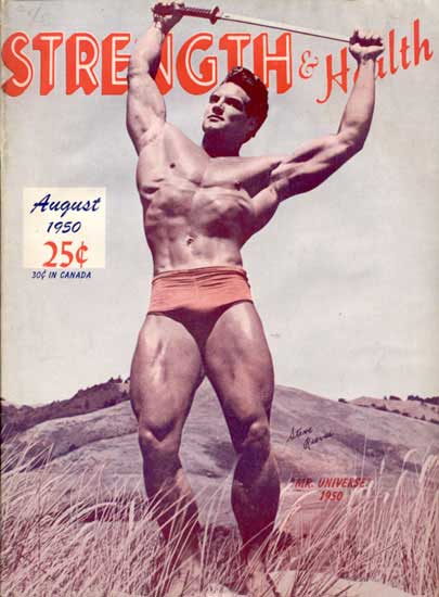 STRENGTH th Halth
August 1950 25¢ 304 IN CANADA
MR UNIVERSE
1950