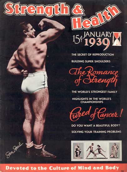 A tribute to Strength and Health Magazine in 1939... 