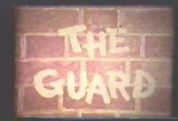 THE GUARD