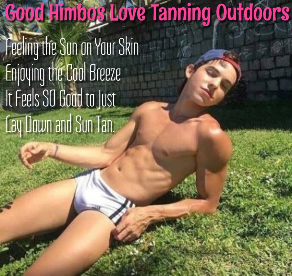 Good Himbos Love Tanning Outdoors
Feeling the Sun on Your Skin Enjoying the Cool Breeze It Feels SO Gold to Just Lay Down and Sun Tan