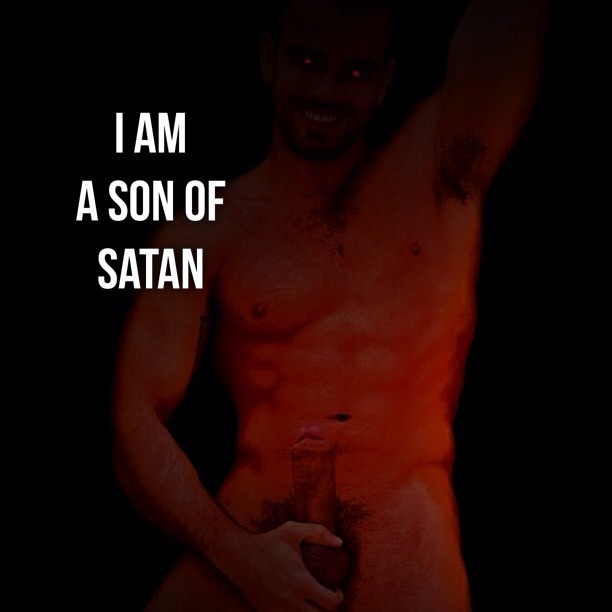 I AM A SON OF SATAN