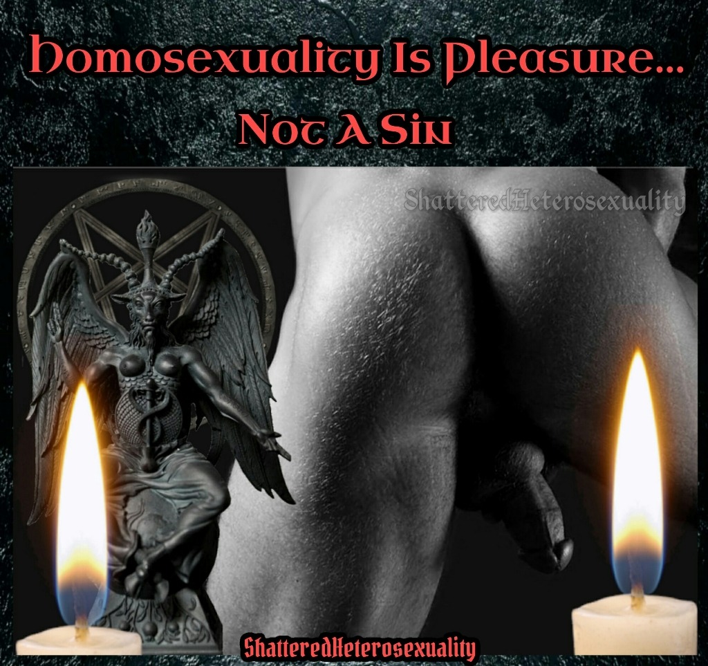 Homosexuality Is Pleasure...
Not A SIN
Shattered Heterosexuality
ShatteredHeterosexuality