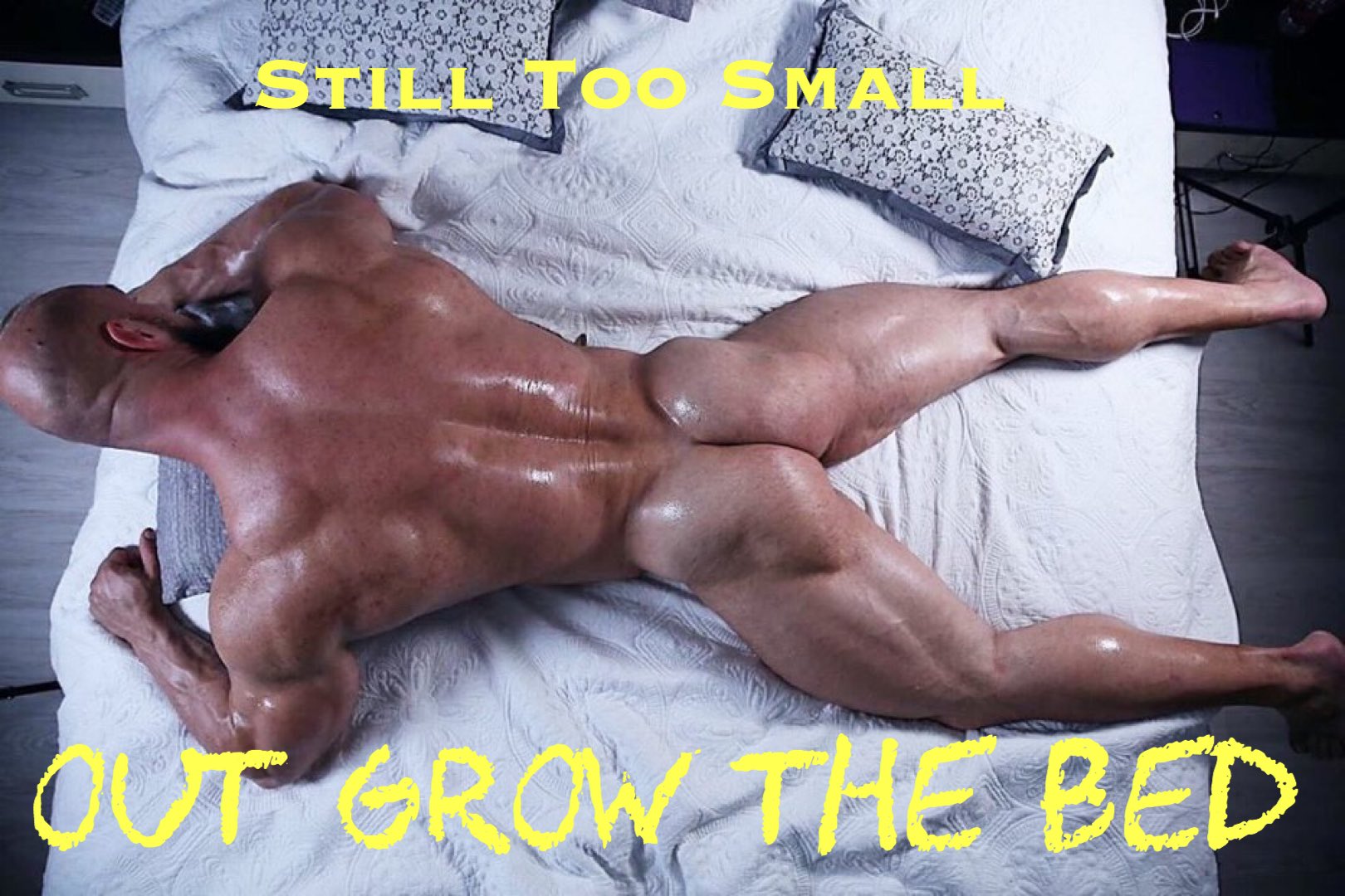 STILL TOO SMALL
OUT GROW THE BED