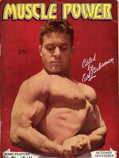 Muscle Power magazine Edited by Earl Liederman features Jack LaLanne on the cover in the 1940s.