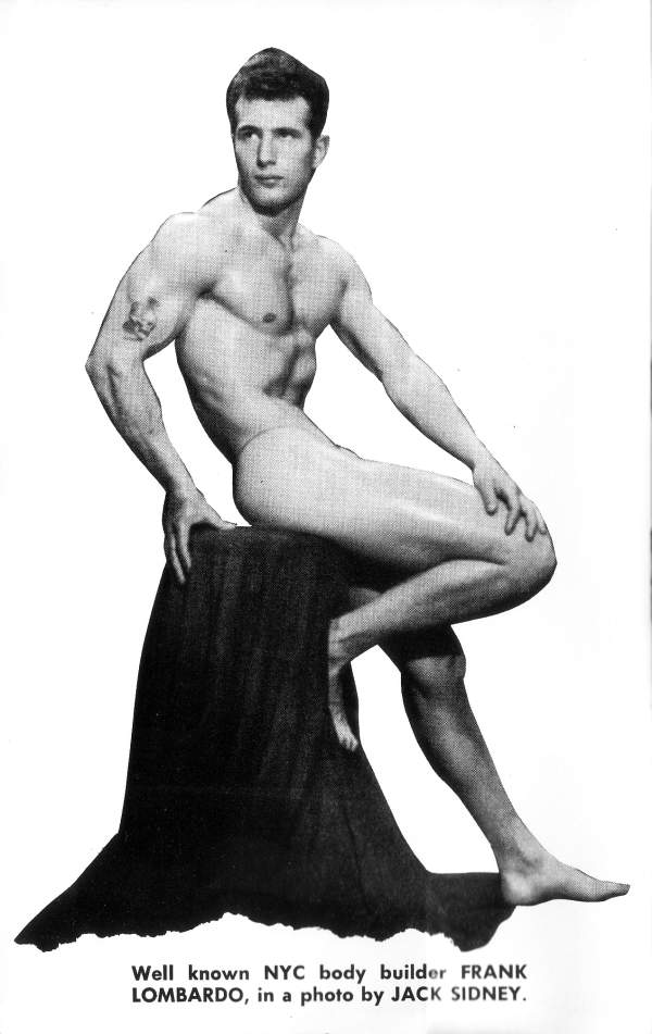 Well known NYC body builder FRANK LOMBARDO, in a photo by JACK SIDNEY.